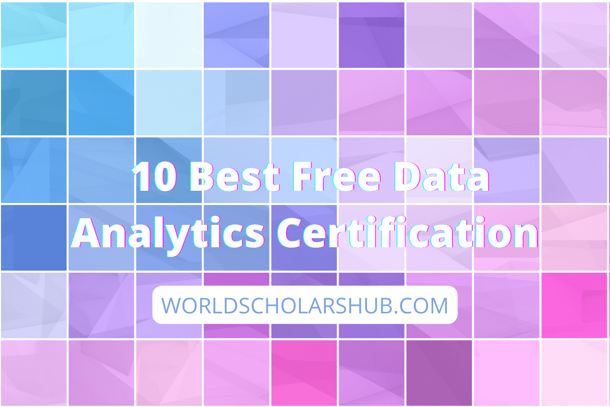 10 Best Free Data Analytics Certification for 2022