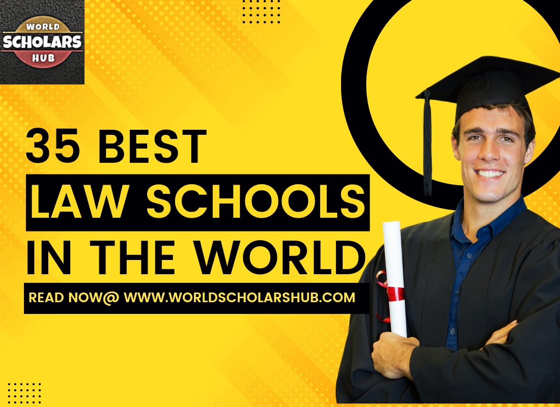 35 Best Law Schools In The World 2023 World Scholars Hub